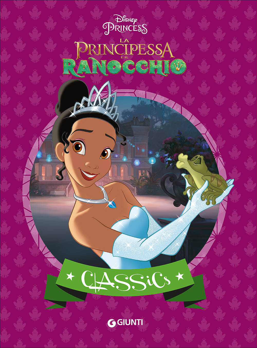 Classics - La Principessa e il Ranocchio