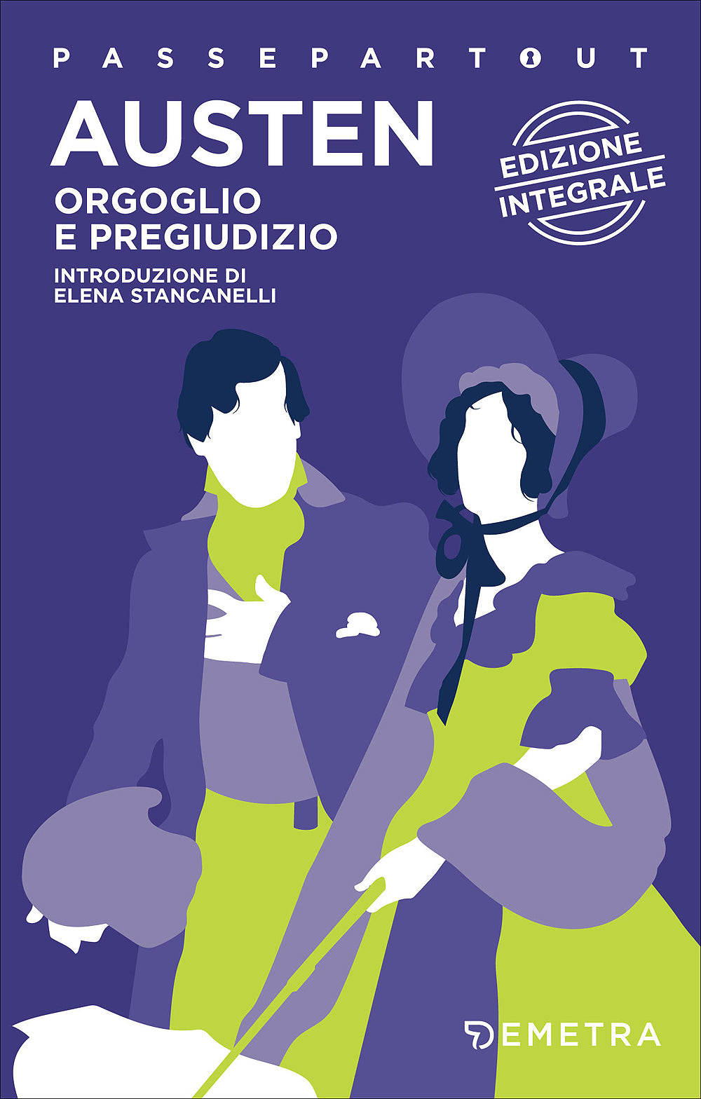 Orgoglio e pregiudizio::Edizione integrale