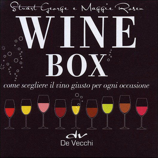 Wine Box::Come scegliere il vino giusto per ogni occasione
