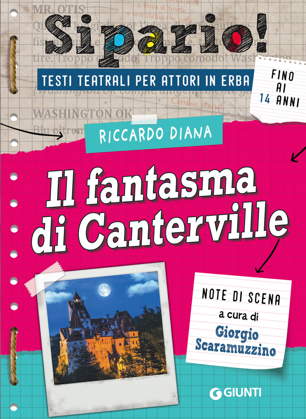 Il fantasma di Canterville::Testi teatrali per attori in erba