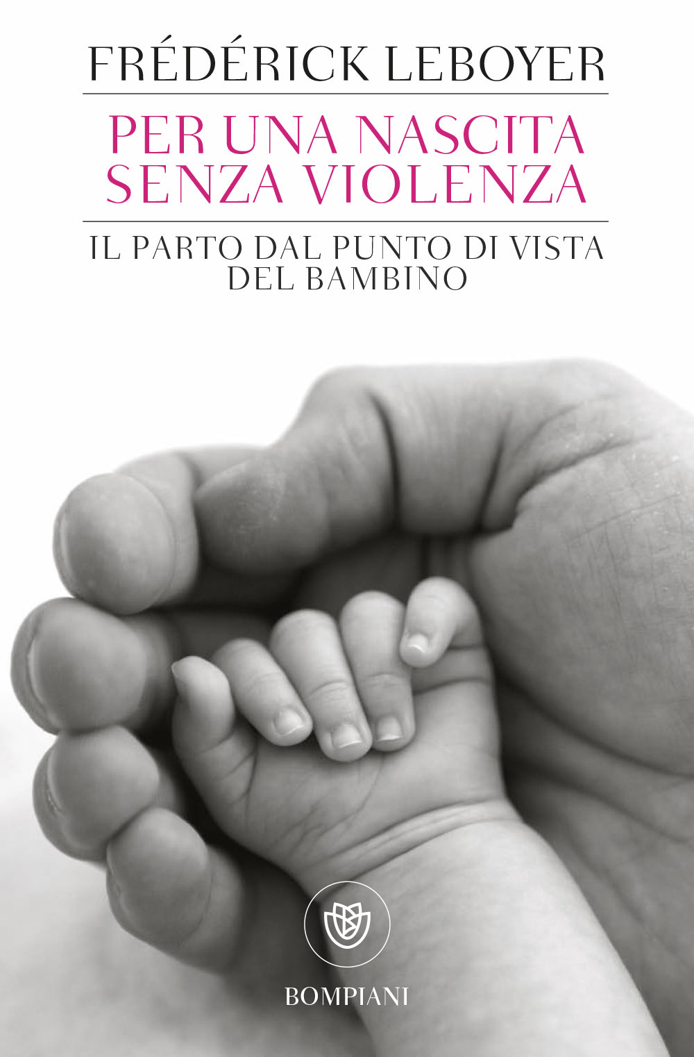 Per una nascita senza violenza::Il parto dal punto di vista del bambino