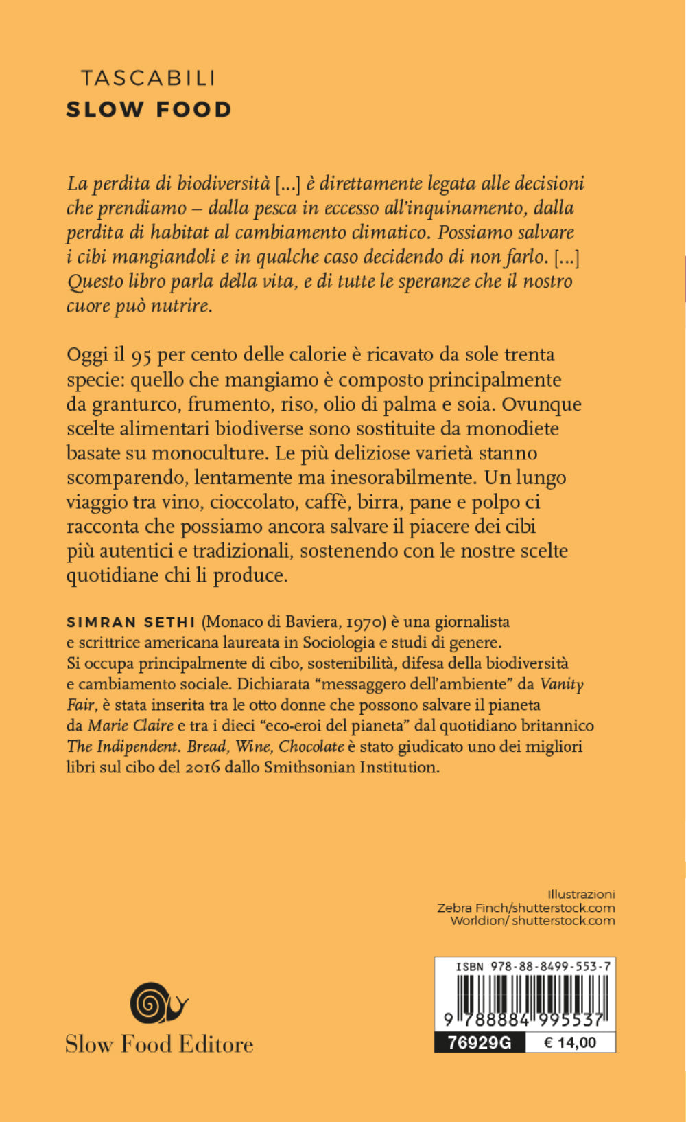 Bread, Wine, Chocolate::La lenta scomparsa dei cibi che più amiamo