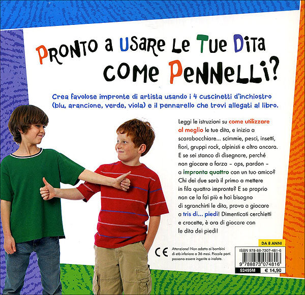 Disegna con le impronte::Un libro in punta di dito! In allegato: 4 cuscinetti d'inchiostro, 1 pennarello.