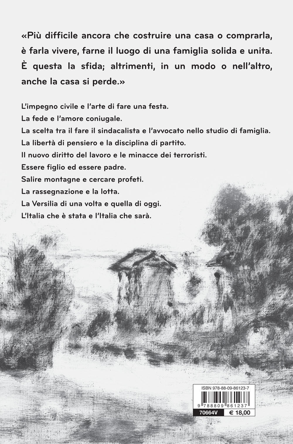 La casa nella pineta::Storia di una famiglia borghese del Novecento