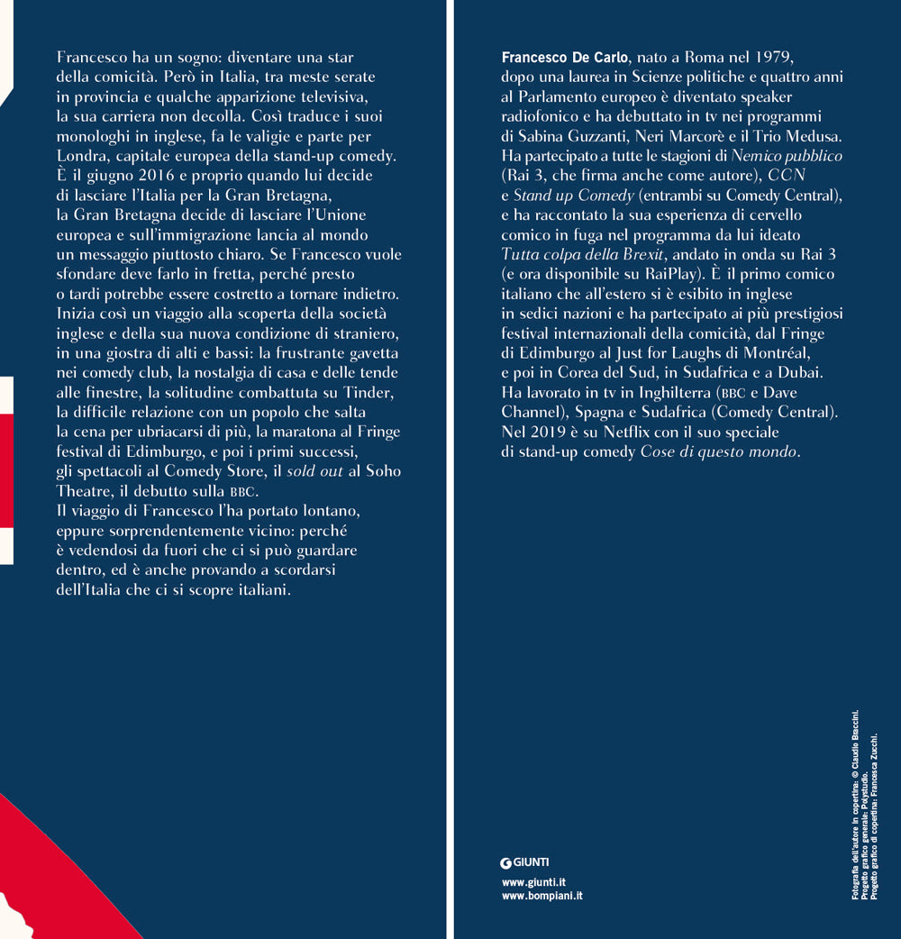 La mia Brexit::Diario di un comico nel posto giusto al momento sbagliato