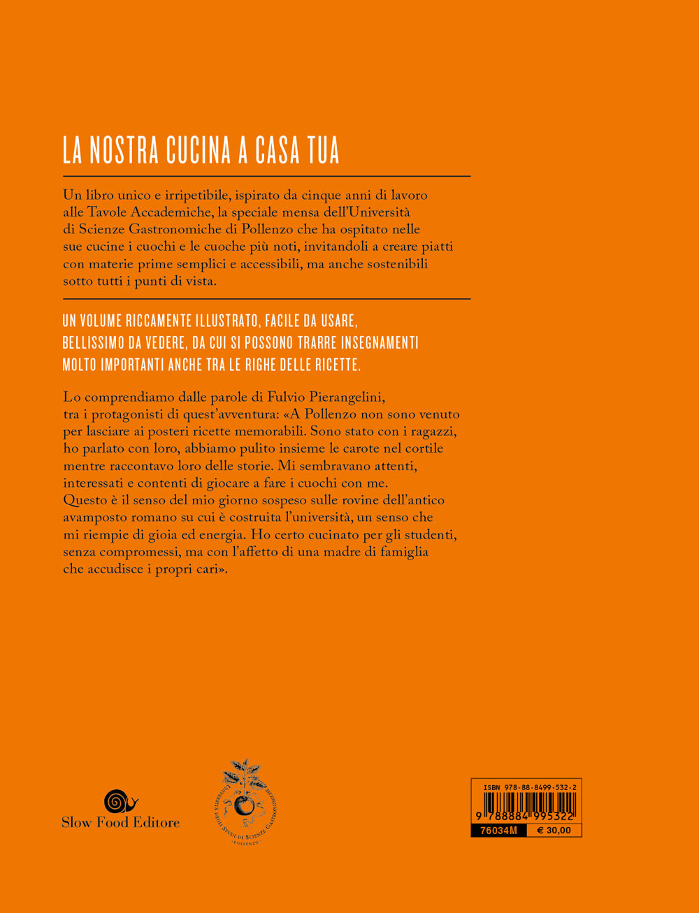 A tavola con i grandi cuochi::La nostra cucina a casa tua