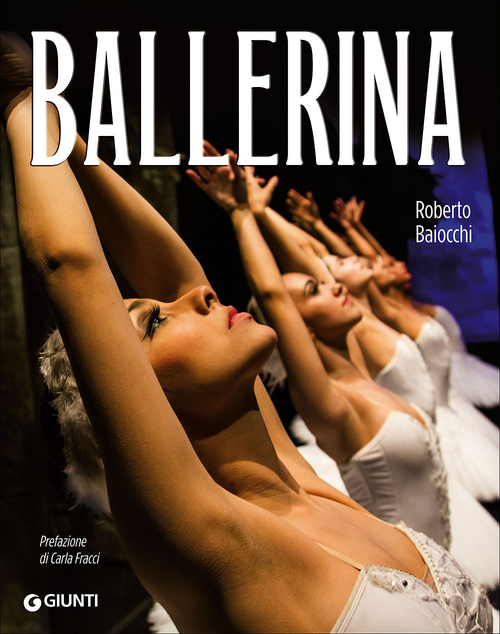 Ballerina::Prefazione di Carla Fracci