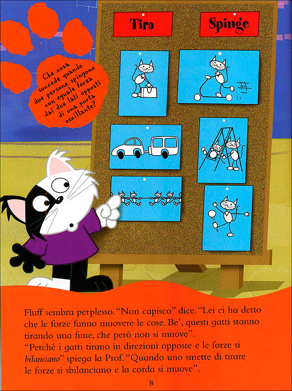 Movimento. Come si muovono le cose?::Scienza facile per giovani lettori