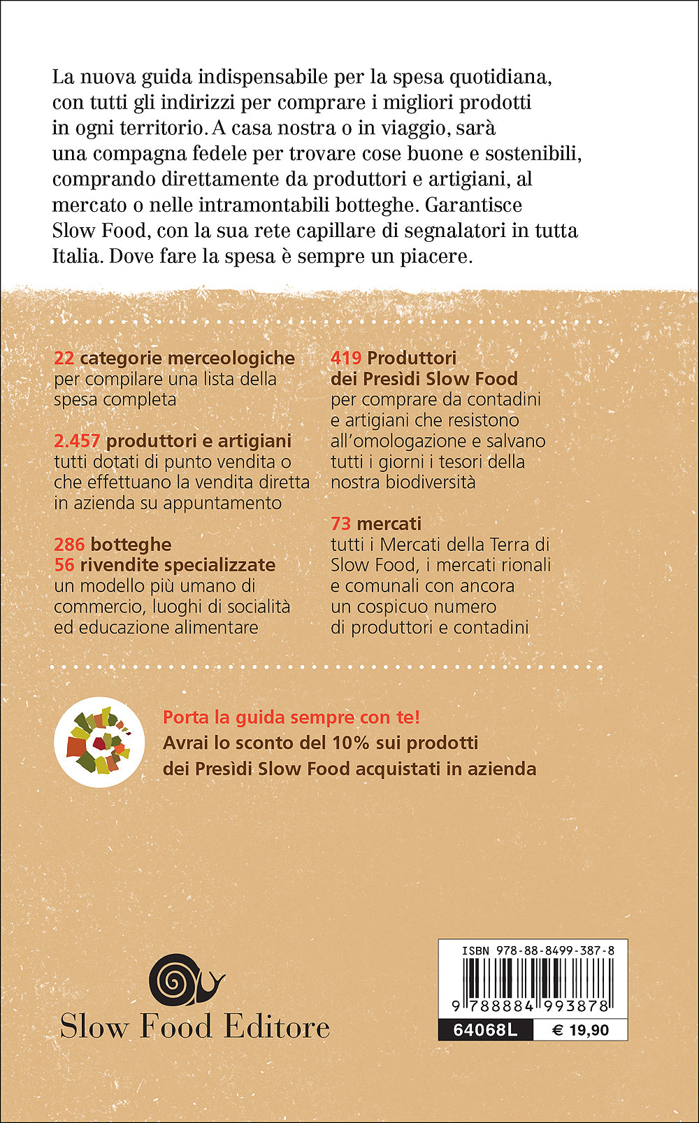Fare la spesa con Slow Food::2872 indirizzi per il cibo quotidiano