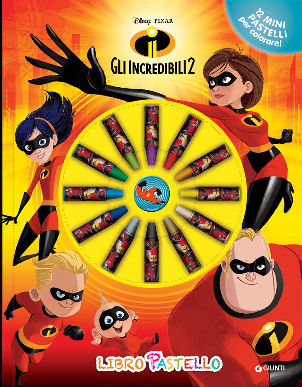 Libro Pastello - Gli Incredibili 2::12 mini pastelli per colorare!