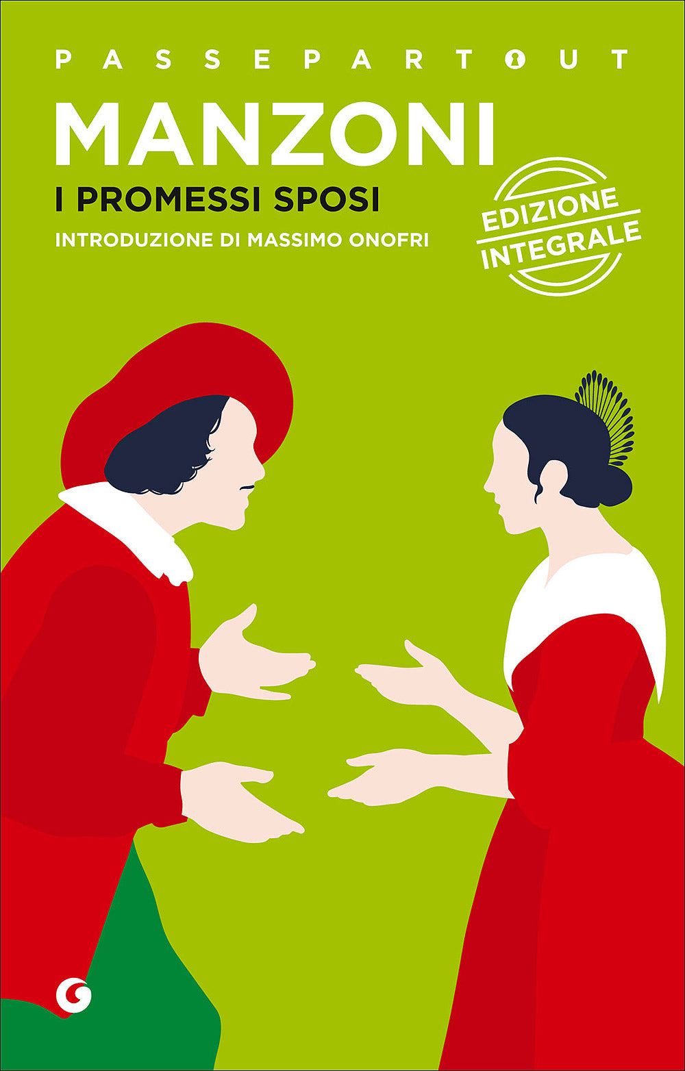 I promessi sposi::Edizione integrale