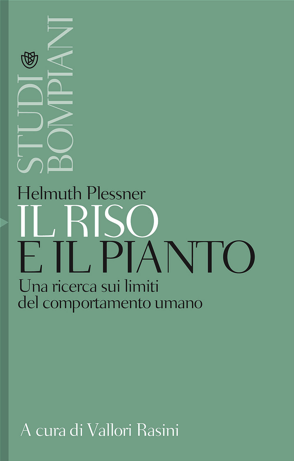 Il riso e il pianto::Una ricerca sui limiti del comportamento umano