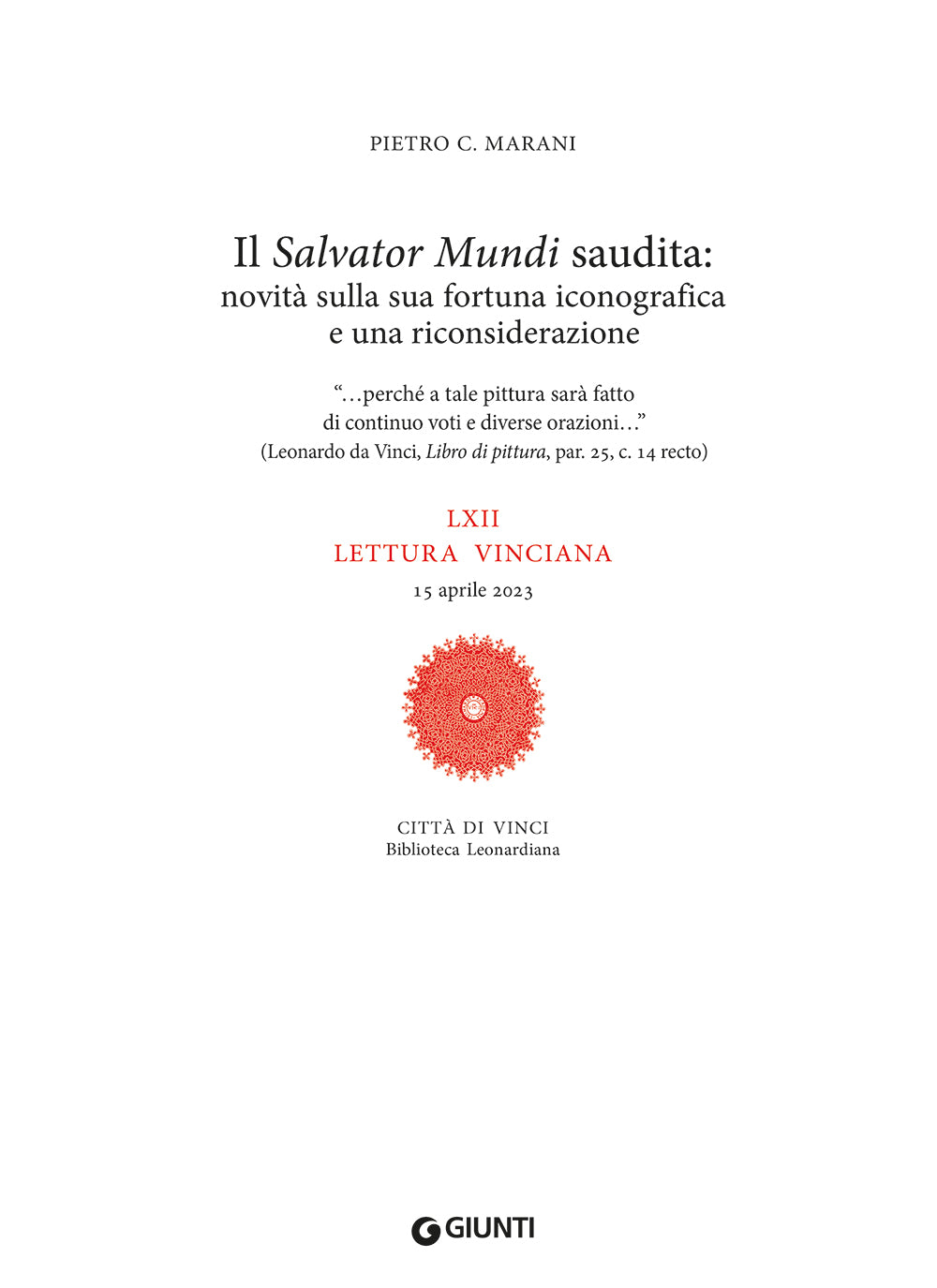 Il Salvator Mundi saudita::LXII Lettura vinciana - 15 aprile 2023