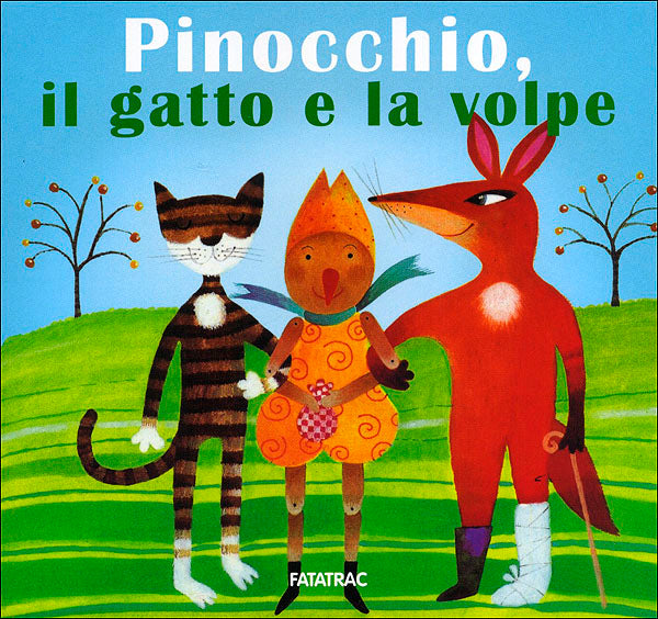 Pinocchio, il gatto e la volpe