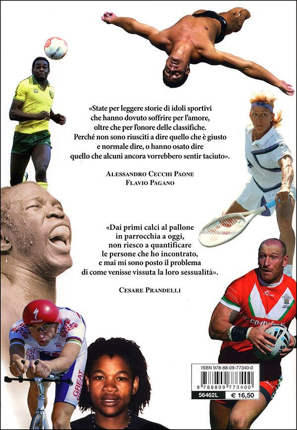 Il campione innamorato::Giochi proibiti dello sport - Prefazione di Cesare Prandelli. Con una lettera di Dino Meneghin