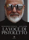 La voce di Pistoletto