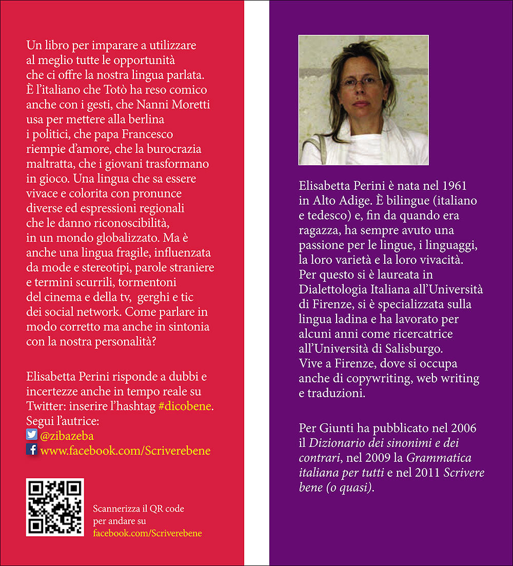 Dico bene?::Per un galateo del parlare da Totò ai social network