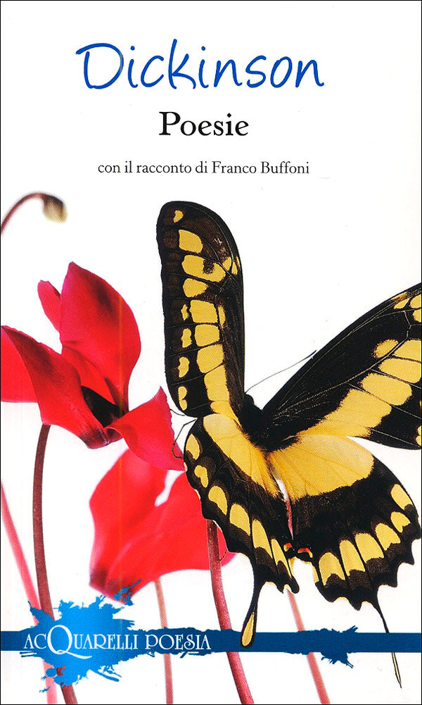 Poesie::Con il racconto di Franco Buffoni