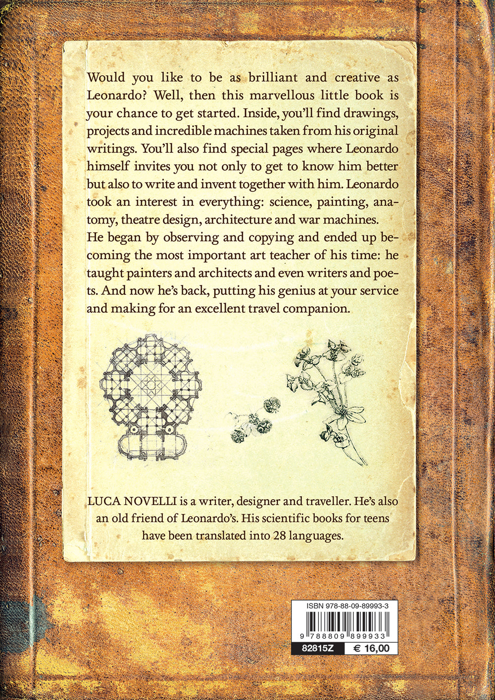 Leonardo. The Secrets of a Genius::Idee per liberare la tua creatività