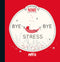 Nina - Bye Bye Stress