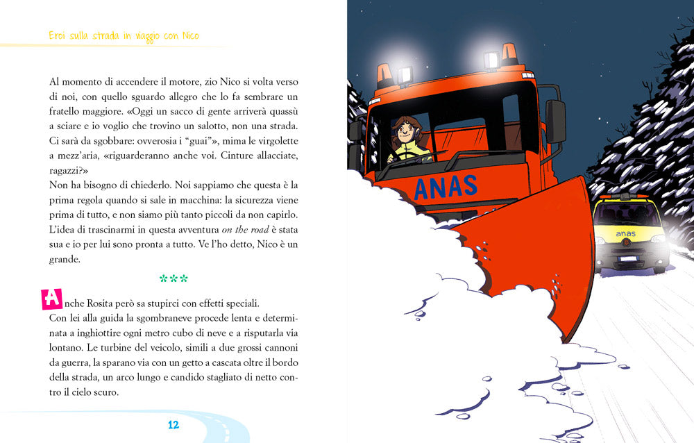 Eroi sulla strada. In viaggio con Nico