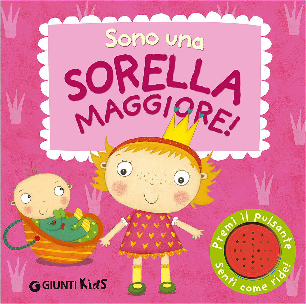 Sono una sorella maggiore::Premi il pulsante senti come ride!