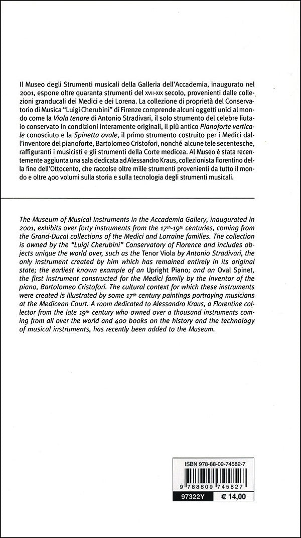 Strumenti musicali. Guida alle collezioni medicee e lorenesi::Galleria dell'Accademia. Collezione del Conservatorio Luigi Cherubini