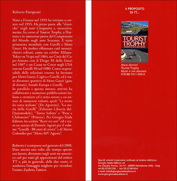 Ti porterò a Bray Hill::L'irresistibile richiamo del Tourist Trophy. 1907-2007 centenary edition