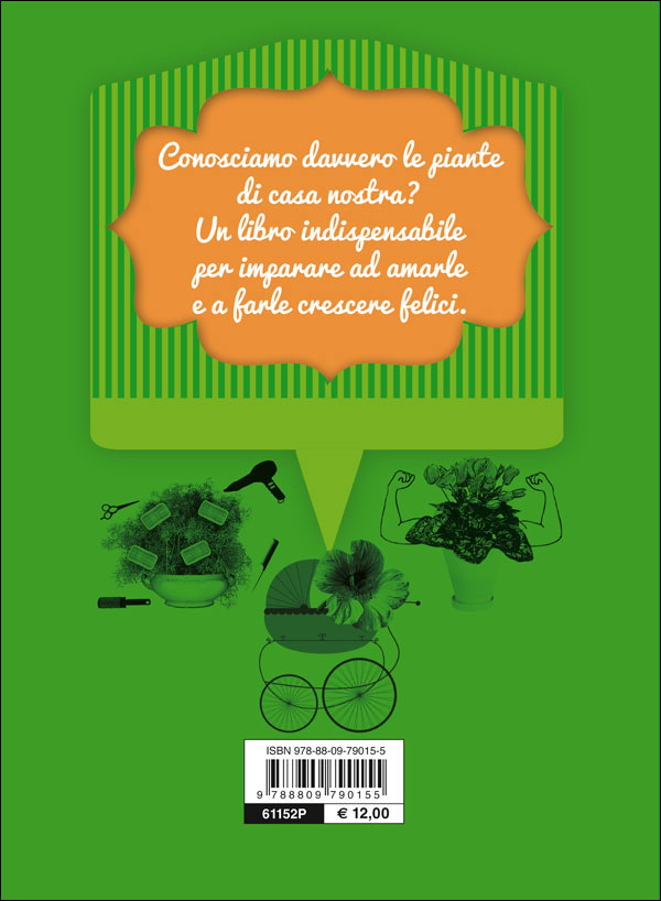 Piante sull'orlo di una crisi di nervi::Consigli vegetali per vivere felici con gli Umani