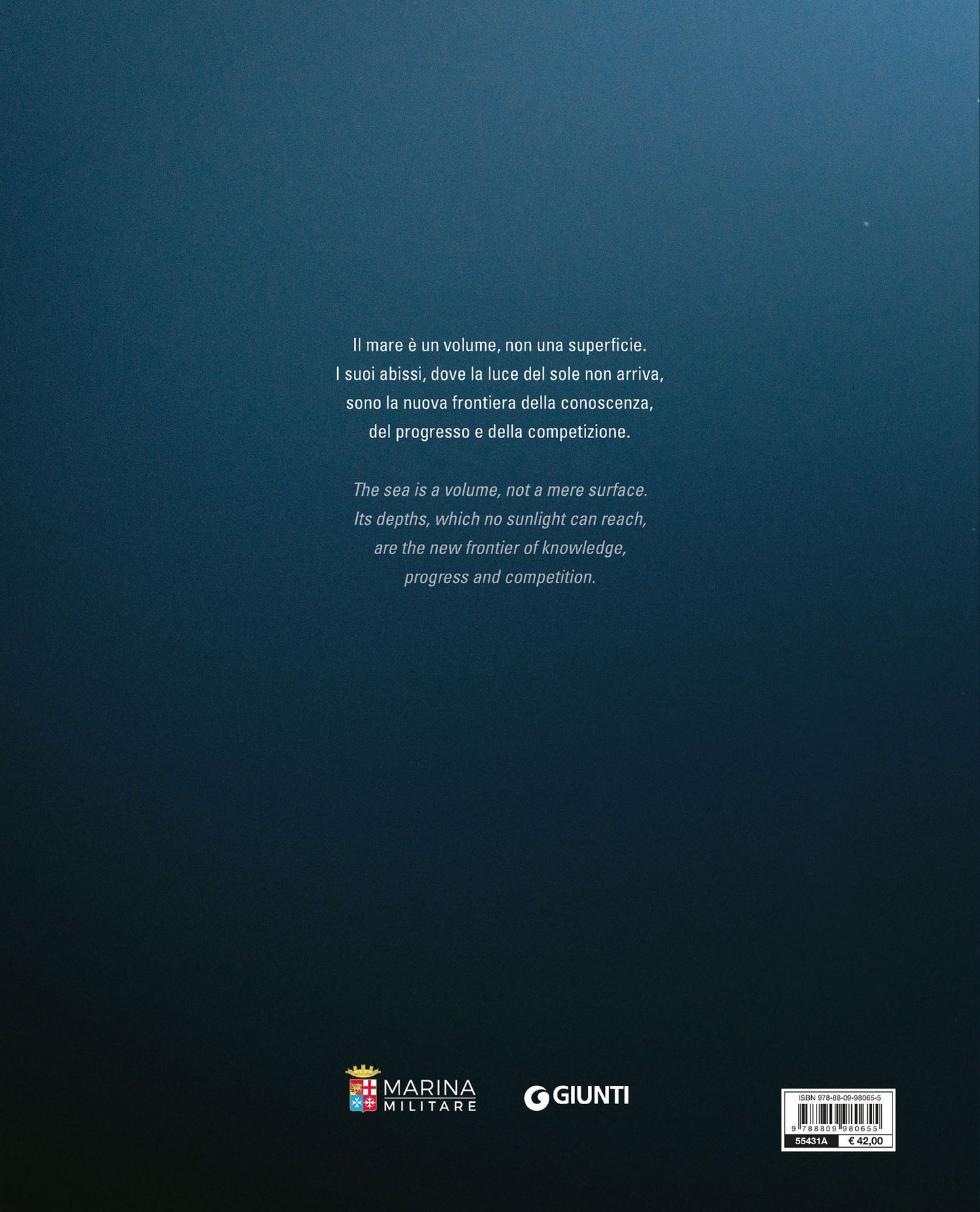 Lo spazio degli abissi::The Italian Navy in the Underwater Dimension