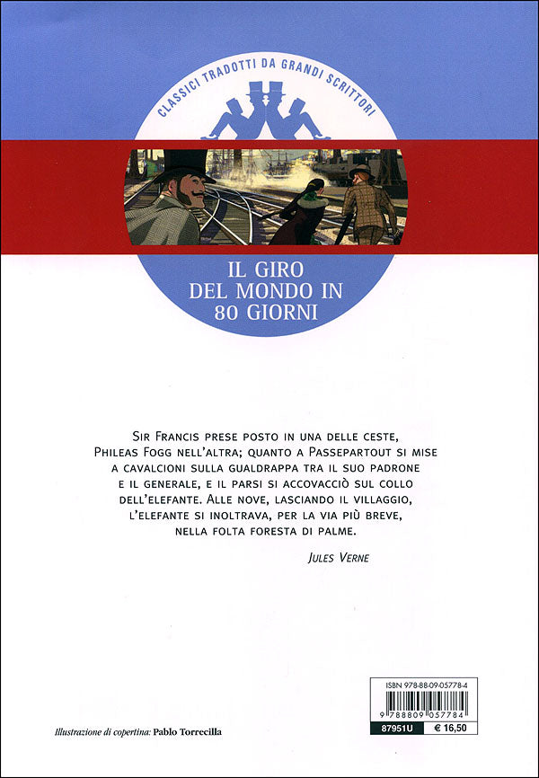 Il giro del mondo in 80 giorni::nella traduzione di Libero Bigiaretti - Classici tradotti da grandi scrittori