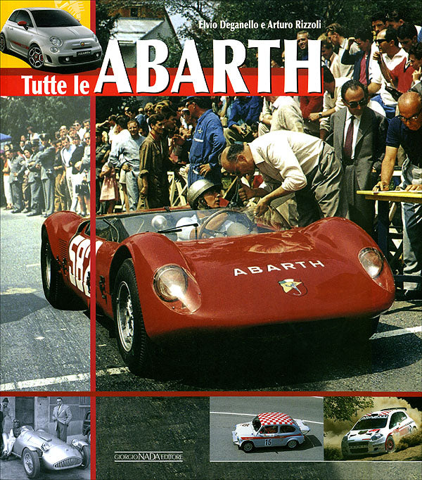Tutte le Abarth::l'uomo, le macchine