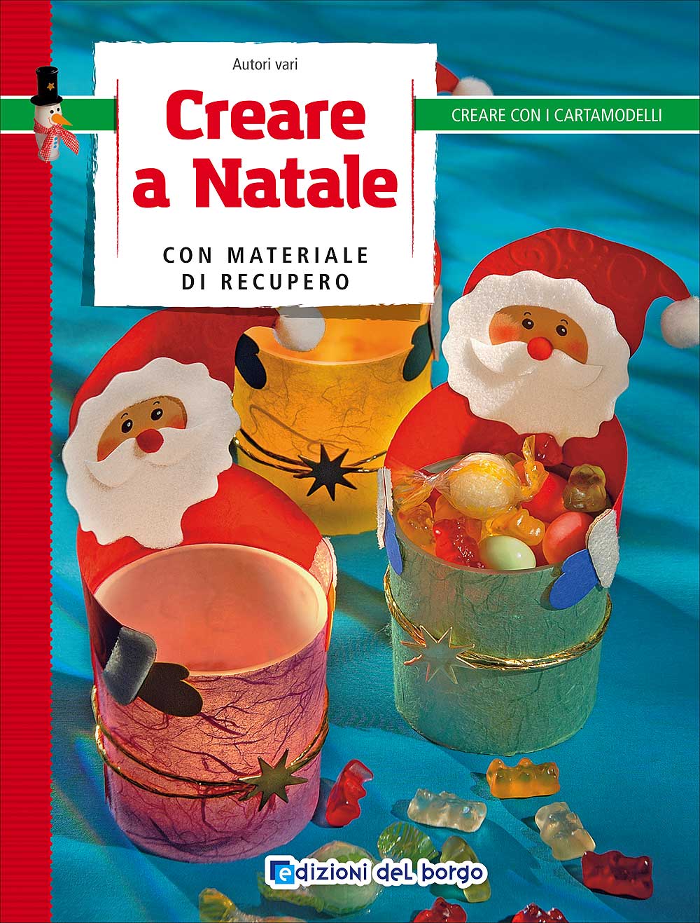 Creare a Natale con materiale di recupero::Con 1 cartamodello