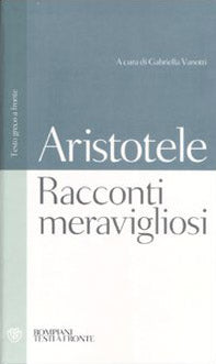 Racconti meravigliosi. Testo greco a fronte