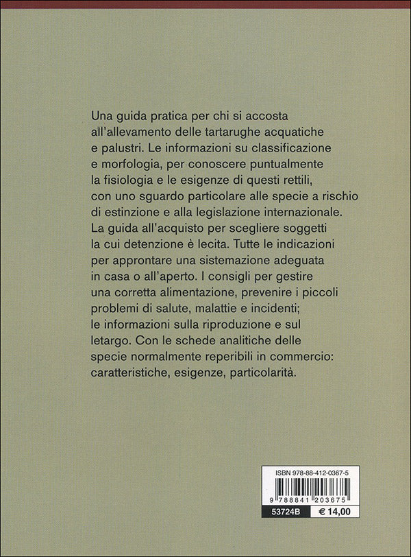 Tartarughe acquatiche::Caratteristiche, comportamento, allevamento, riproduzione, alimentazione, igiene, salute