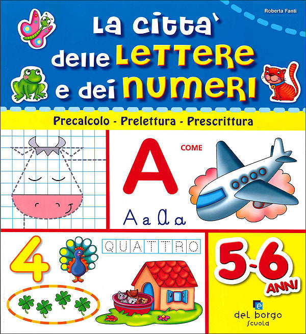 La città delle lettere e dei numeri::5-6 anni