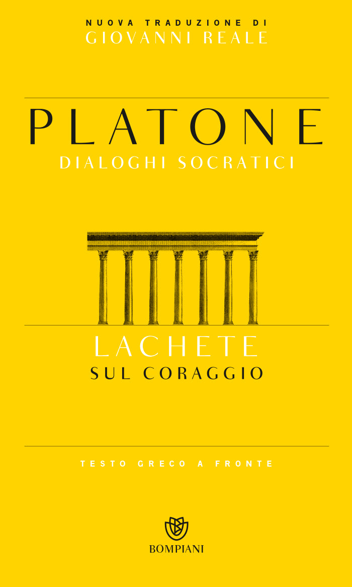 Lachete. Sul coraggio::Testo greco a fronte