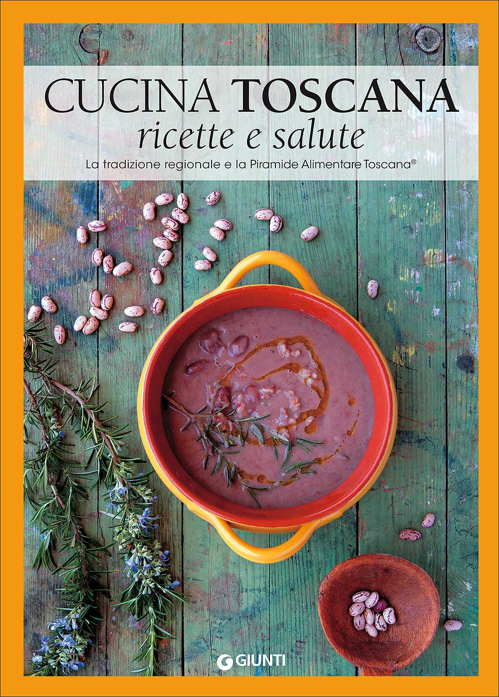 Cucina Toscana: ricette e salute::La tradizione regionale e la Piramide Alimentare Toscana