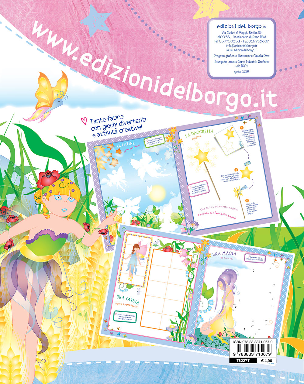 Fare e giocare con le fate + pennarelli