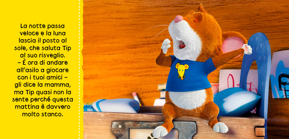 Topo Tip. A letto non ci vado!