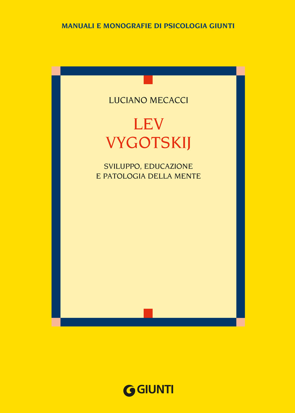 Lev Vygotskij::Sviluppo, educazione e patologia della mente