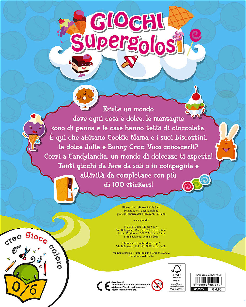 Giochi supergolosi::Con oltre 100 stickers!