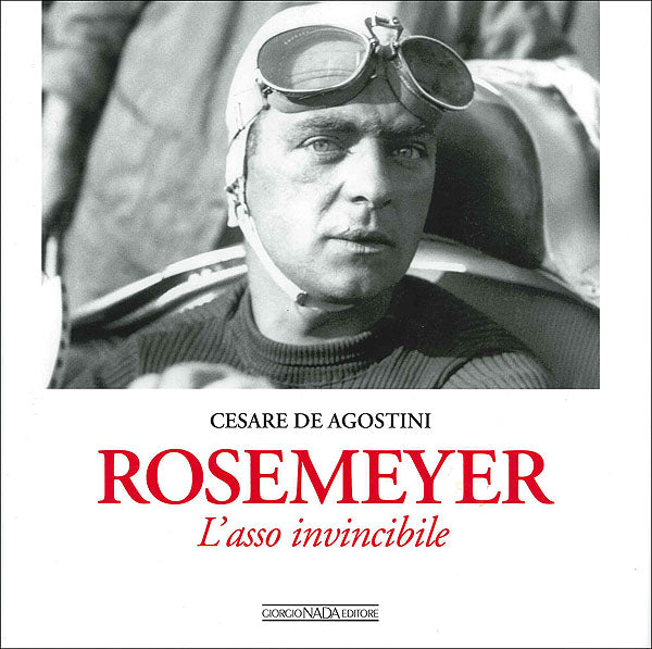 Rosemeyer::L'asso invincibile