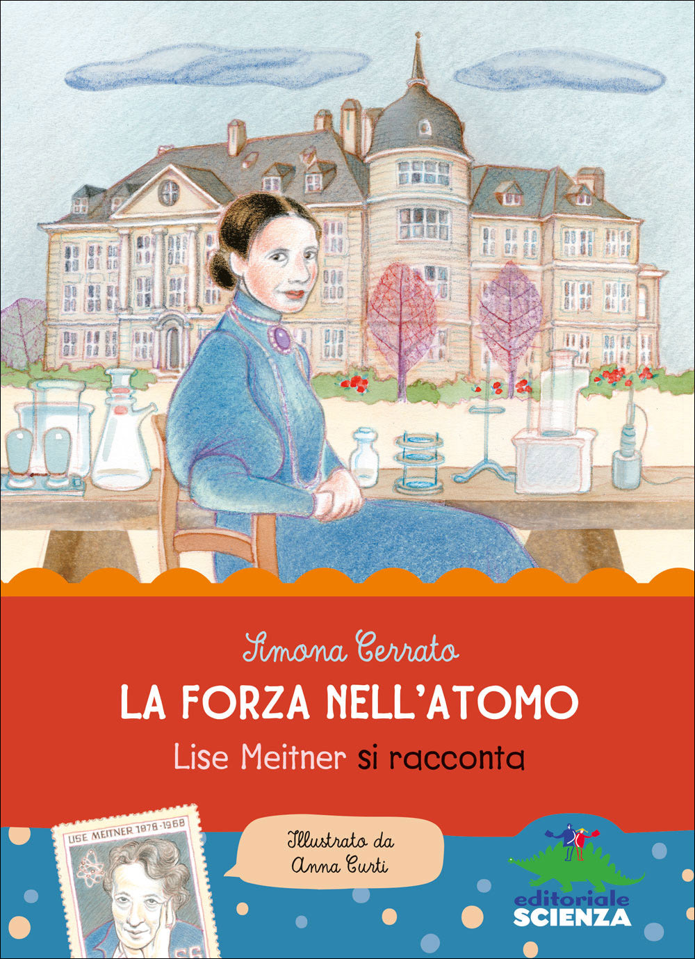 La forza nell'atomo::Lise Meitner si racconta