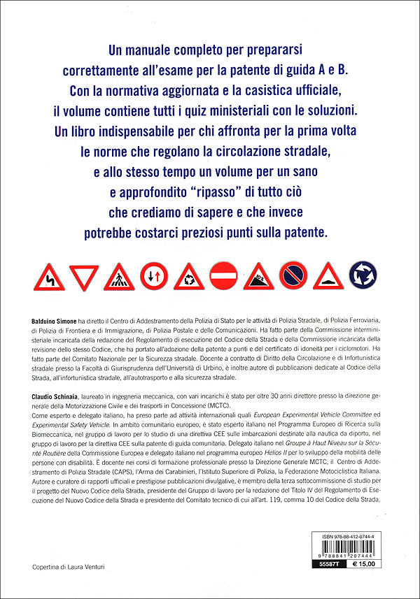 La patente europea A e B + Segnali, Simboli, Schemi::Corso completo con tutti i quiz