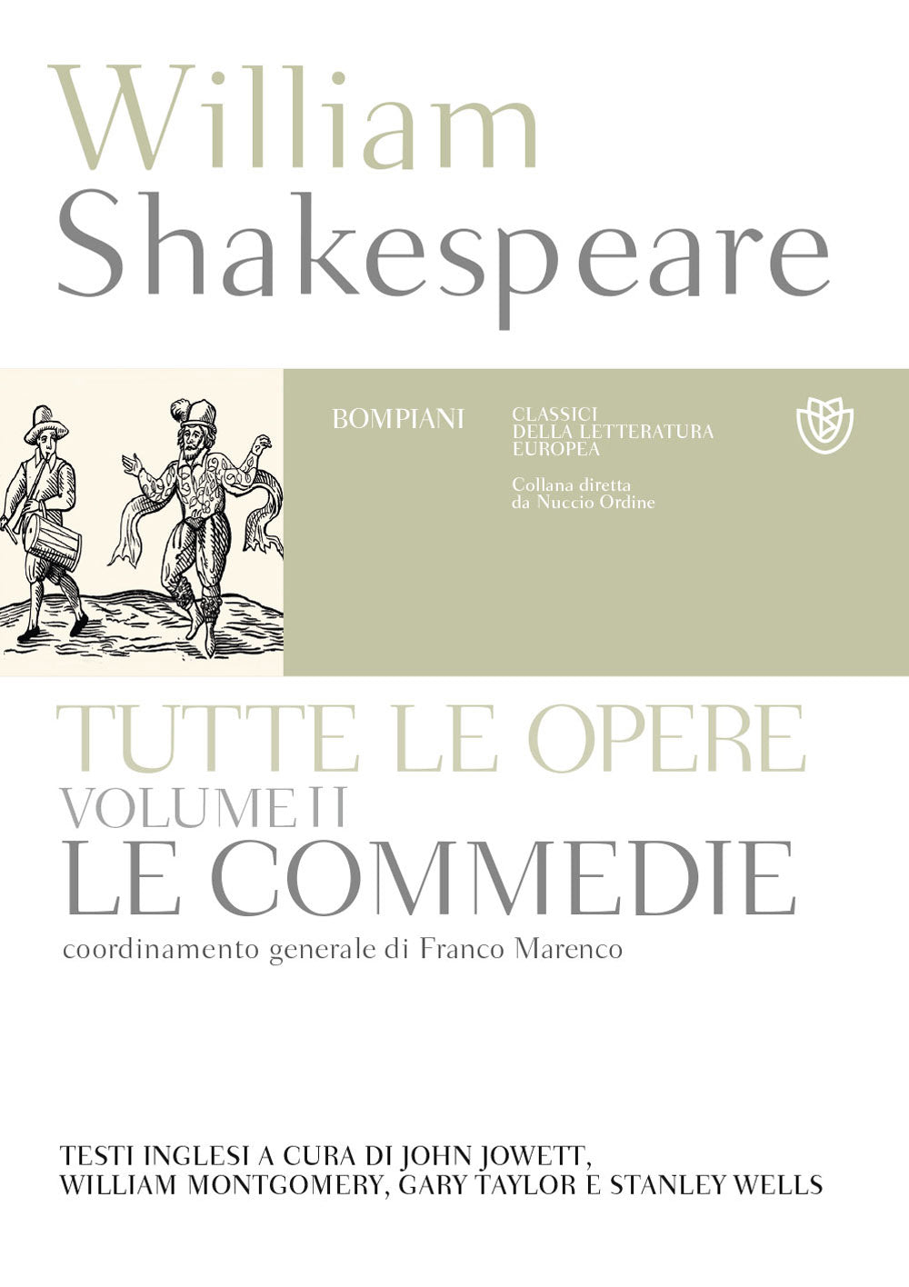 Tutte le opere. Vol. 2: Le commedie::Testo inglese a fronte
