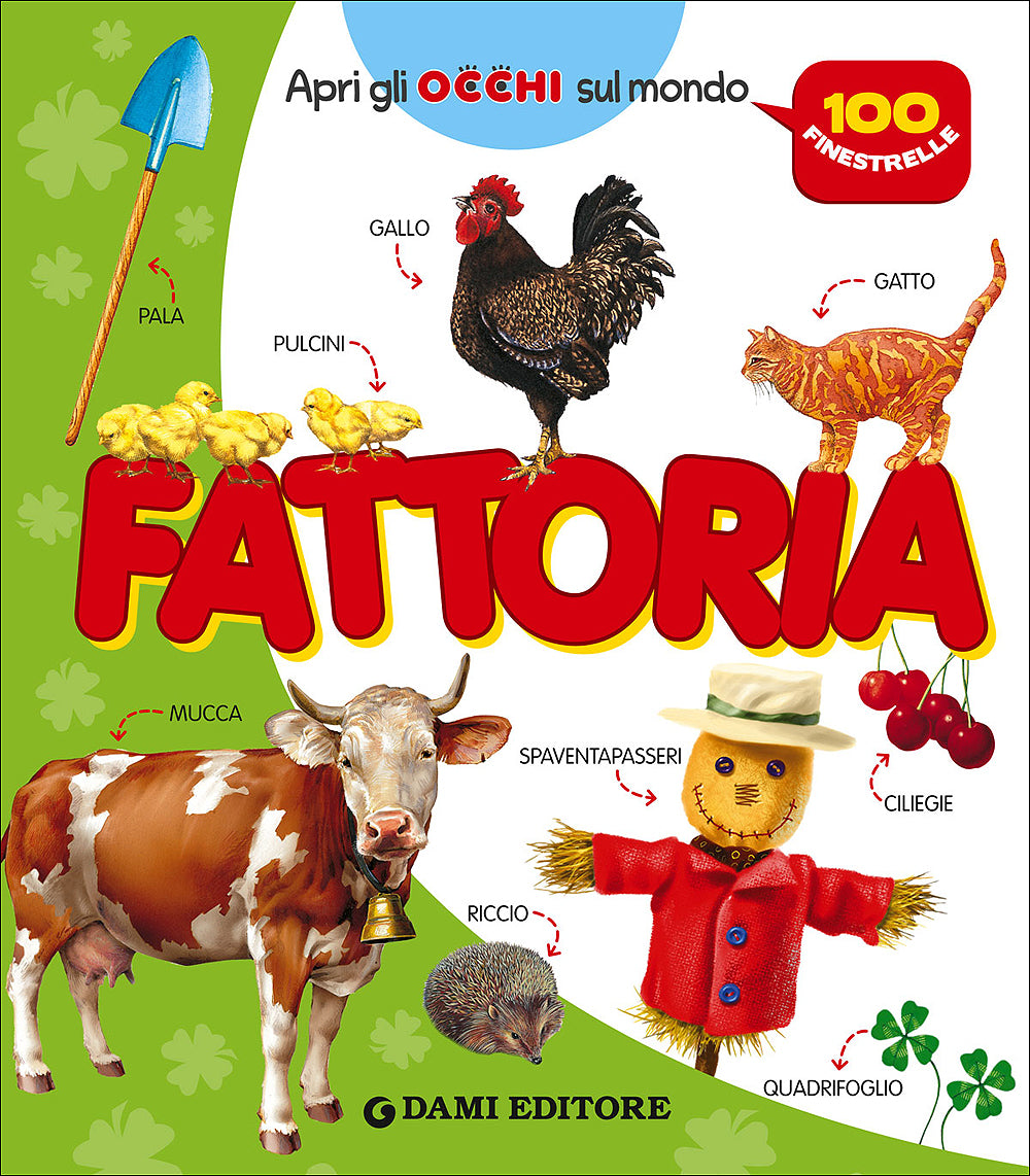 Fattoria::100 finestrelle