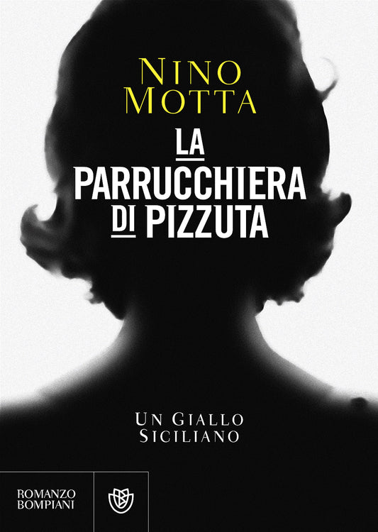 La parrucchiera di Pizzuta::Un giallo siciliano