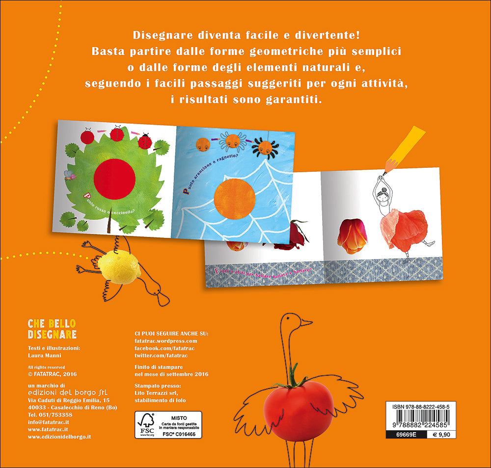 Che bello disegnare::Con le forme geometriche e con le forme della natura