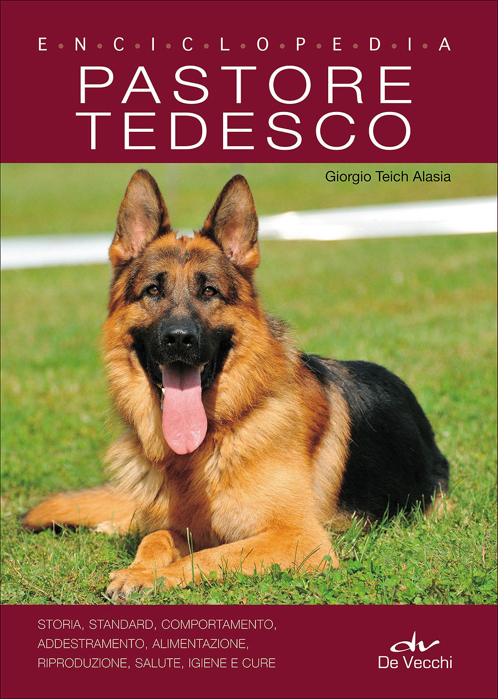 Pastore Tedesco. Enciclopedia::Storia, standard, comportamento, addestramento, alimentazione, riproduzione, salute, igiene e cure